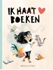 Afbeelding van Ik haat boeken