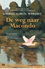Afbeelding van De weg naar Macondo