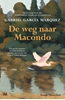 Afbeelding van De weg naar Macondo