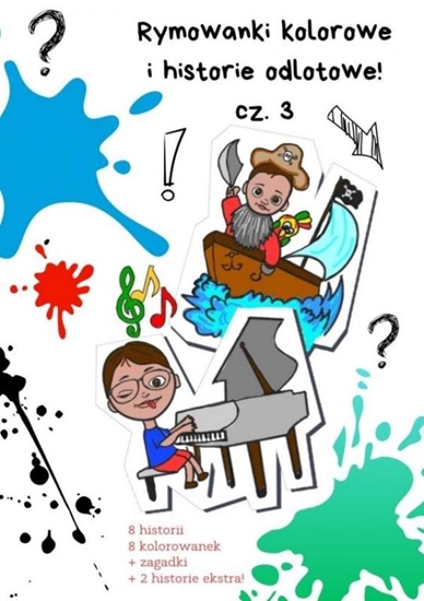 Afbeelding van Rymowanki kolorowe i historie odlotowe cz. 3