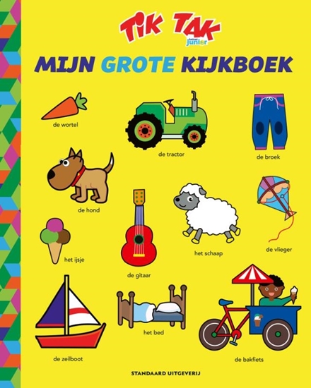 Afbeelding van Tik Tak Mijn grote kijkboek