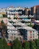 Afbeelding van A+BE Architecture and the Built Environment Improving Resident Participation for Neighborhood Rehabilitation in Post-pandemic China