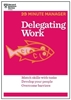 Afbeelding van 20-Minute Manager Delegating Work (HBR 20-Minute Manager Series)