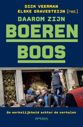 Afbeeldingen van Daarom zijn boeren boos