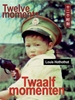 Afbeelding van Twaalf momenten