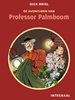 Afbeelding van De avonturen van Professor Palmboom
