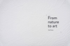 Afbeelding van From nature to art