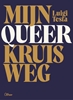 Afbeelding van Mijn queer kruisweg