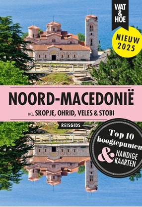 Afbeeldingen van Wat & Hoe reisgids Noord-Macedonië