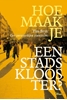 Afbeelding van Hoe maak je een stadsklooster?