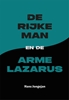 Afbeelding van De rijke man en de arme Lazarus