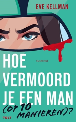 Afbeeldingen van Hoe vermoord je een man (op 10 manieren)?