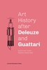 Afbeelding van Art History after Deleuze and Guattari