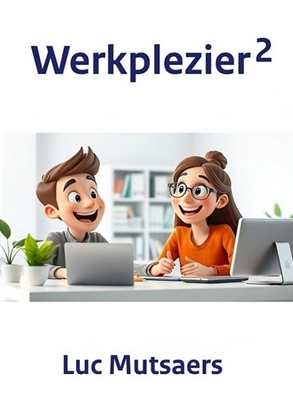 Afbeeldingen van Werkplezier 2