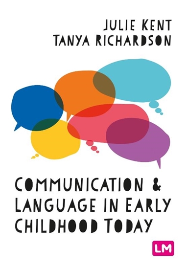 Afbeelding van Communication and Language in Early Childhood Today
