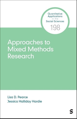 Afbeeldingen van Quantitative Applications in the Social Sciences Approaches to Mixed Methods Research