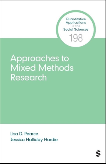 Afbeelding van Quantitative Applications in the Social Sciences Approaches to Mixed Methods Research