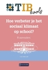 Afbeelding van TIBtools Hoe verbeter je het sociaal klimaat op school?