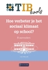 Afbeelding van TIBtools Hoe verbeter je het sociaal klimaat op school?