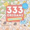 Afbeelding van 333 Origami Kawaii Kittens