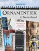 Afbeelding van Ornamentiek in Nederland