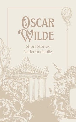 Afbeeldingen van Oscar Wilde Short Stories Nederlandstalig