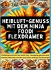 Afbeelding van Heißluft-Genuss mit dem Ninja Foodi FlexDrawer