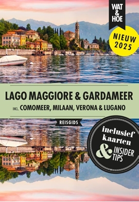 Afbeeldingen van Wat & Hoe reisgids Lago Maggiore & Gardameer
