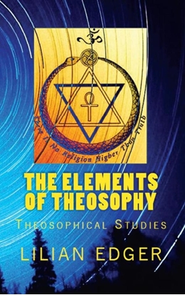 Afbeeldingen van The Elements of Theosophy