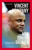 Afbeelding van Vincent Kompany, man zonder grenzen