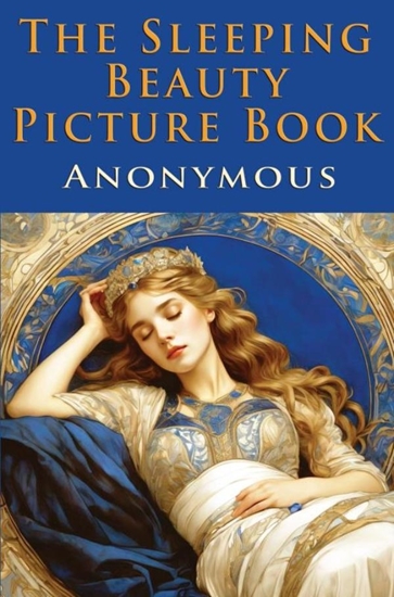 Afbeelding van The Sleeping Beauty Picture Book