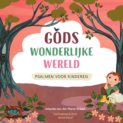 Afbeeldingen van Gods wonderlijke wereld