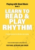 Afbeelding van Playing with Sheet Music Learn to Read & Play Rhythm