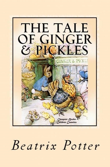 Afbeelding van The Tale of Ginger and Pickles