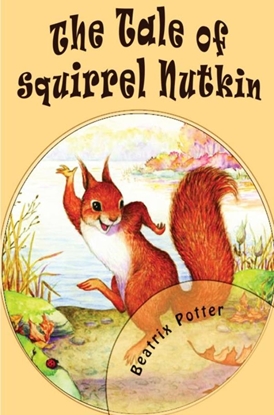 Afbeeldingen van The Tale of Squirrel Nutkin