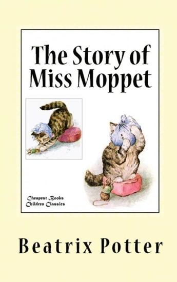 Afbeelding van The Story of Miss Moppet