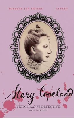 Afbeeldingen van Victoriaanse detective Mary Copeland