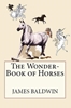 Afbeelding van The Wonder-Book of Horses