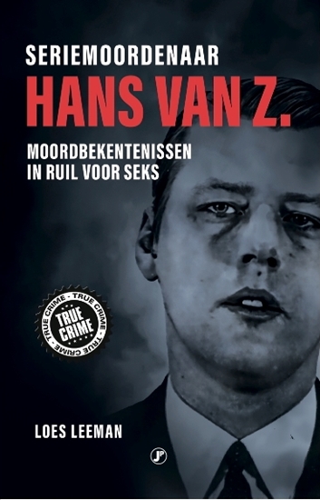 Afbeelding van Seriemoordenaar Hans van Z.