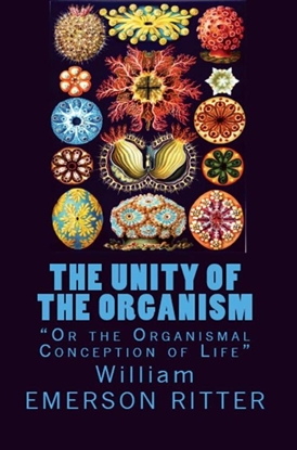 Afbeeldingen van The Unity of the Organism