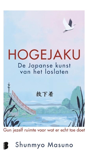 Afbeelding van Hogejaku: de Japanse kunst van het loslaten