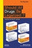Afbeelding van The Big Idea Should All Drugs Be Legalized?