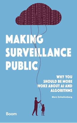 Afbeeldingen van Making Surveillance Public