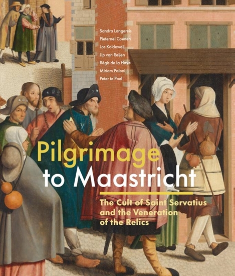 Afbeelding van Pilgrimage to Maastricht