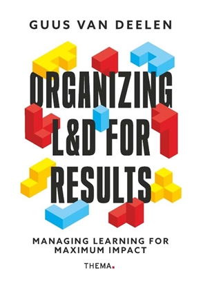Afbeeldingen van Organizing L&D for results