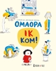 Afbeelding van Omaopa ik kom
