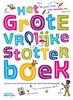Afbeelding van Het grote vrolijke stotterboek