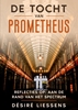 Afbeelding van DE TOCHT VAN PROMETHEUS