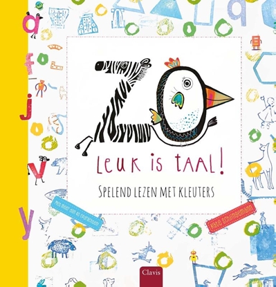 Afbeeldingen van Zo leuk is taal! Spelend lezen met kleuters