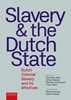 Afbeelding van Slavery & the Dutch State